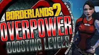 Borderlands 2 Boost Your Overpower Levels