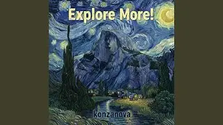 Explore More!