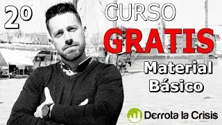 2- Curso GRATIS Derrota la Crisis de Como Ganar Dinero Online F&aacute;cil y R&aacute;pido | Material B&aacute;sico