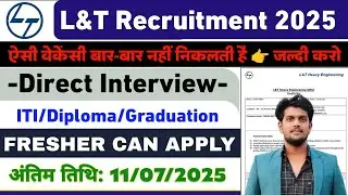 L&T Recruitment 2025 | Post- 510/- Larsen And Toubro Job Vacancy 2025  | Online Job Gyan | मस्त जॉब