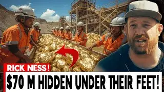Rick Ness Pulls $70M Gold From Ground Everyone Gave Up On!