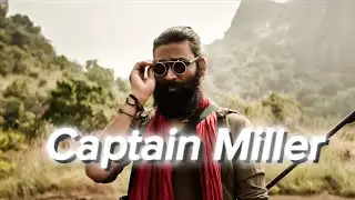 captain Miller- killer killer captain Miller | Dhanush |