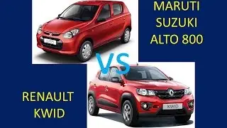 RENAULT KWID vs MARUTI SUZUKI ALTO 800 Comparison, Review, Features, Specs, Price