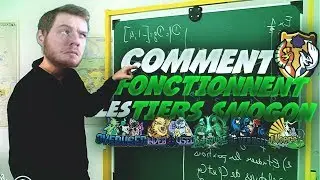 MIEUX COMPRENDRE les TIERS SMOGON