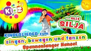 Kinderlieder - Spannenlanger Hansel - Bewegungslieder