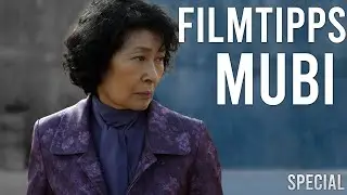 Ein paar spannende FILMTIPPS auf MUBI | Streamingdienst-Empfehlungen | Special