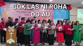 GOK LAS NI ROHA DO AU (KOOR POMP. S. PANJAITAN) BE. 754 