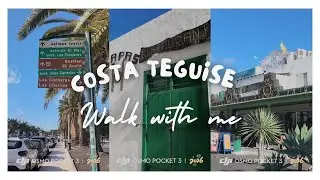 Costa Teguise - Walk with me 🇮🇨🎥🌴