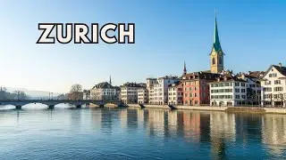 ZURICH – Scenic Relaxation in Switzerland