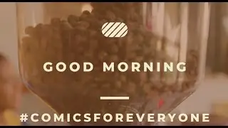 ComicsForEveryone Morning Coffee