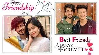 Friendship day Video Editing 2022 | best friend forever status 👫| Friendship Day Black Screen status