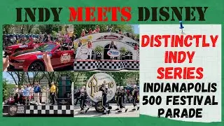 Indianapolis 500 Festival Parade | Distinctly Indy Series | Downtown Indianapolis Events