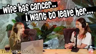 'My Wife Has Cancer & I Want A Divorce..' -- Reddit Story