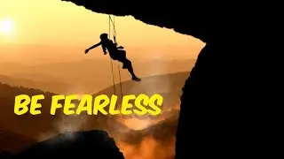 How to be fearless? | Inner Powers of Human | Best Motivational Video