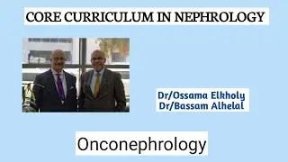 Onconephrology  Dr/Ossama Elkholy 