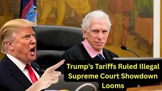 Trump&rsquo;s Tariffs Ruled Illegal: Supreme Court Showdown Looms | Middle East Allies
