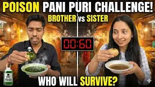 Poison pani puri Challenge  {Brother Vs Sister} #eatingchallenge #shorts #food  #foodchallenge 