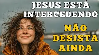 QUANDO A TRISTEZA TE QUEBRAR POR DENTRO, JESUS EST&Aacute; INTERCEDENDO POR SUA ALMA