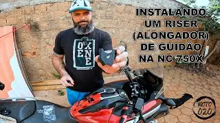 INSTALANDO RISER (ALONGADOR) DE GUIDÃO NA NC 750X