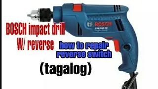 Bosch impact drill w/reverse how to repair reverse switch