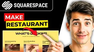 Как создать сайт ресторана в Squarespace (самый простой способ) (руководство 2026 года)