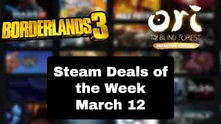 March 12 Steam Weekend Sales | Steam Deals of the Week