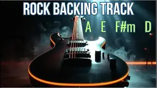 Rock Backing Track in A Major | A E F#m D | 120 BPM Guitar Jam Trac