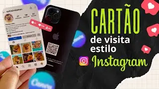 COMO FAZER CART&Atilde;O DE VISITA ESTILO INSTAGRAM COM CANVA