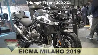 Triumph Tiger 1200 XCa Walkaround Video EICMA 2019 Fiera Milano Rho