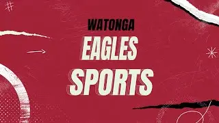 Watonga Eagles Sports Sales Video