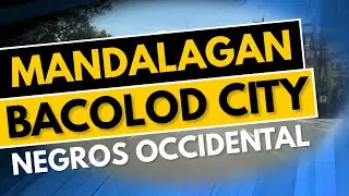 MANDALAGAN TO TALISAY CITY | ROAD TRIP | BACOLOD CITY | NEGROS OCCIDENTAL