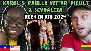 REACTION TO KAROL G, PABLLO VITTAR, YSEULT & SEVDALIZA - Live Performance at Rock in Rio 2024