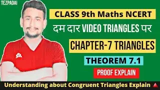 Class 9 Maths | Chapter-7 | Triangles | Theorem 7.1 | NCERT