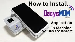 ✅ OASYS Device में DBT App Update कैसे करें? (v3.31) | नया वर्जन अपडेट करे | @ThrivingAgri24 