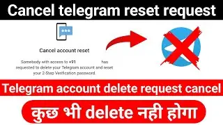 отменить запрос на сброс аккаунта Telegram | отменить запрос на сброс аккаунта Telegram | как уда...