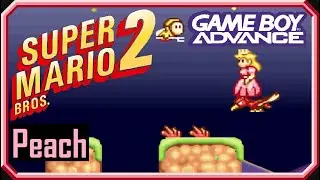 Super Mario Advance: Super Mario Bros 2 🍒 Peach [100%/GBA/Playthrough/English/HD] +Credits