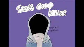 Stone Cold Killer Animatic [Song by SharaX]