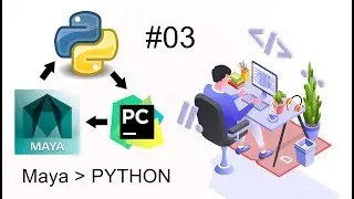 Python / VFX Yazılım Dersleri #03 - Maya Python Script Yazımı