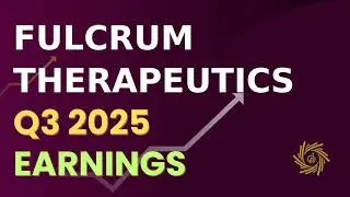 Fulcrum Therapeutics, Inc. FULC Q3 2025: конференция по финансовым результатам