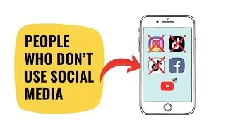 Psychology of People Who Don't Use Social Media