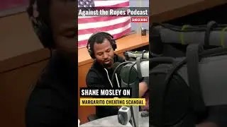 Shane Mosley Details Margarito Cheating Scandal #Throwback #AtRpodcast