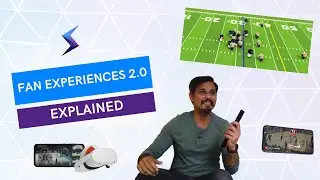 Fan Experiences 2.0 Explained: New Ways of Watching Sports