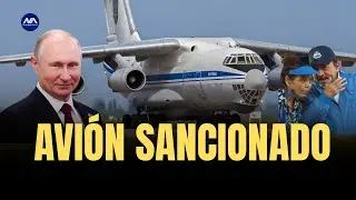 ✈️ Avi&oacute;n RUSO sancionado por EE.UU. aterriza en Managua 