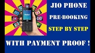 PAYMENT PROOF 💰💵JIO PHONE PRE-BOOKING STEP BY STEP || जेओफोन प्री-बुक ||