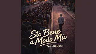 Sto bene a modo mio