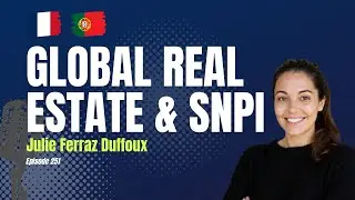 SNPI Global, брендинг в сфере недвижимости и создание международного агентства с Джули Ферраз Даффу