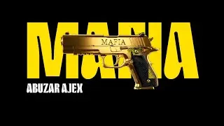 MAFIA | Abuzar Ajex (Official Visualiser)