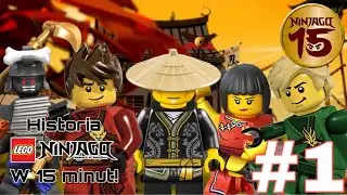 HISTORIA LEGO NINJAGO W 15 MINUT! #1 