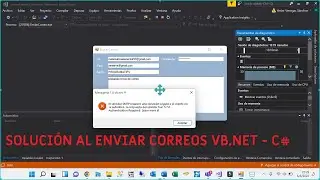 SOLUCION: Servidor SMTP requiere una conexion segura -Envio de E-mails VB.NET - C#