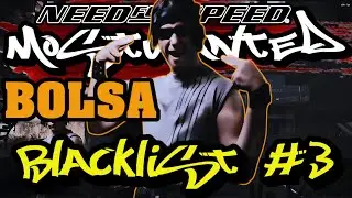 NFSMW REMASTERED 🔥: (BLACKLIST #3) BOLSA  #nfsmw